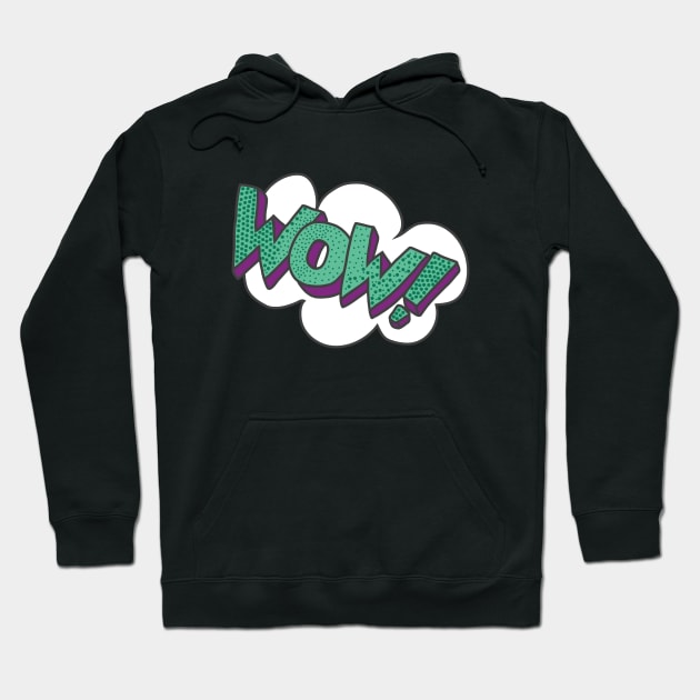 WOW! Hoodie by dddesign